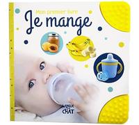 Mon premier livre - Je mange - Imagier tout-carton avec coins en caoutchouc - Dès 6 mois