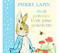 Mon premier livre pour poussette Pierre Lapin - Beatrix Potter - Gallimard jeunesse - cartonné - Album éveil dès la naissance