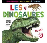 MON PREMIER LIVRE SONORE À TOUCHER - LES DINOSAURES
