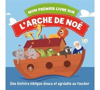 Mon premier livre sur l'arche de Noé