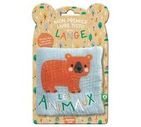 Mon premier livre tissu en lange - Les animaux - Wendy Kendall - Auzou Philippe Eds - broché - Album éveil dès la naissance