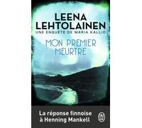 Mon premier meurtre - Leena Lehtolainen - J'ai Lu - Poche - Roman