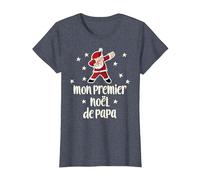 Mon Premier Noël De Papa Dabbing Santa Parents T-Shirt, Femme, Bleu Chiné, S