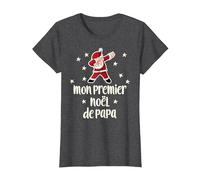 Mon Premier Noël De Papa Dabbing Santa Parents T-Shirt, Femme, Chiné Foncé, S