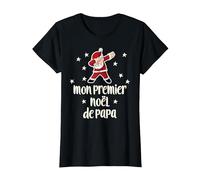 Mon Premier Noël De Papa Dabbing Santa Parents T-Shirt, Femme, Noir, S