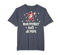 Mon Premier Noël De Papa Dabbing Santa Parents T-Shirt, Homme Grandes Tailles, Bleu Chiné, 6X Tall