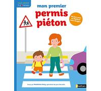 Mon premier permis piéton - Dès 3 ans