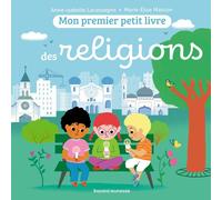 Mon premier petit livre des religions
