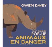 Mon premier pop-up des animaux en danger Owen Davey (Auteur)