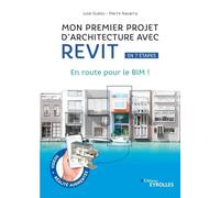 Mon premier projet d'architecture avec Revit, en 7 étapes: En route pour le BIM !