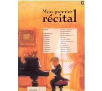 Mon Premier Recital Vol.c - Piano