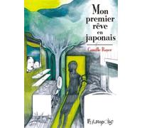 Mon premier rêve en japonais