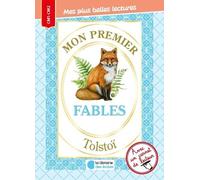 Mon premier Tolstoï - FABLES