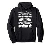 Mon Prénom C'est Pépé Fête Des Pères Papy Homme Cadeau Sweat à Capuche
