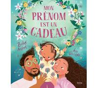 Mon prénom est un cadeau