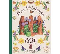 Mon printemps cosy - Caroline Millet - Caro From Woodland - broché - Guide
