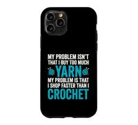 Mon problème n'est Pas Que j'achète trop de Laine - Crochet Coque pour iPhone 11 Pro