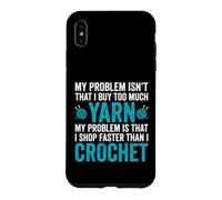 Mon problème n'est Pas Que j'achète trop de Laine - Crochet Coque pour iPhone XS Max