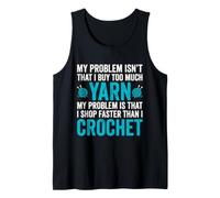 Mon problème n'est Pas Que j'achète trop de Laine - Crochet Débardeur