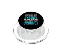 Mon problème n'est Pas Que j'achète trop de Laine - Crochet PopSockets PopGrip pour MagSafe