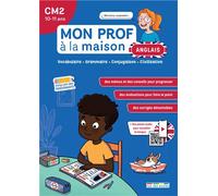 Anglais Cm2 Mon Prof À La Maison - Vocabulaire, Orthographe, Grammaire, Civilisation