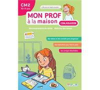 Mon prof à la maison - Conjugaison CM2 Maîtriser tous les temps du programme - Gaëtan Serra - Rue Des Ecoles - broché - Scolaire / Universitaire