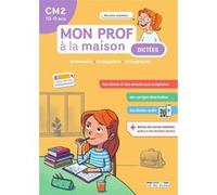 Mon prof à la maison - Dictées CM2 Julien Ledoux (Auteur)