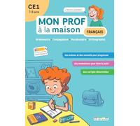 Mon prof à la maison - Français CE1: Grammaire - Conjugaison - Vocabulaire - Orthographe