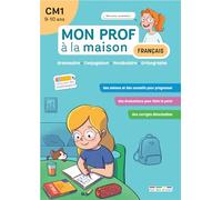 Mon prof à la maison - Français CM1: Grammaire • Conjugaison • Vocabulaire • Orthographe