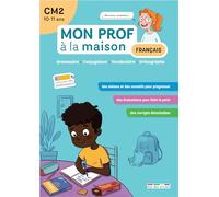Mon prof à la maison - Français CM2: Grammaire • Conjugaison • Vocabulaire • Orthographe
