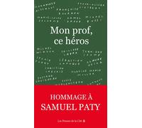Mon prof, ce héros - Collectif - Presses De La Cite - broché - Recueil