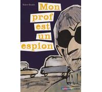 Mon prof est un espion – Casterman