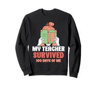 Mon Professeur A Survécu À 100 Jours De Moi Élève Enfants Sweatshirt