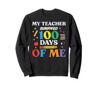 Mon Professeur a survécu à 100 Jours d'école, Mes Enfants du 100e Jour Sweatshirt