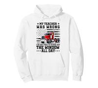 Mon Professeur s'est trompé : Chauffeur de Camion, Hommes, père, Mari, Camionneur Sweat à Capuche