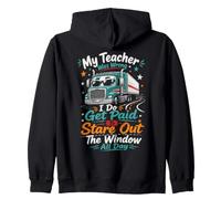 Mon Professeur s'est trompé, Je Regarde par la fenêtre La Vie de Camionneur Sweat à Capuche