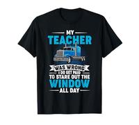 Mon professeur s'est trompé : je suis payé pour regarder par la fenêtre T-Shirt