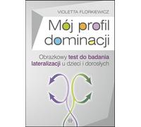 Mon profil de domination - Violetta Florkiewicz (Buch auf Polnisch)