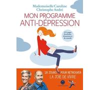 Mon programme anti-dépression - Mademoiselle Caroline - Iconoclaste Eds De L' - broché - Essai