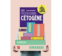 Mon programme cétogène: 4 semaines de menus et de batch cooking