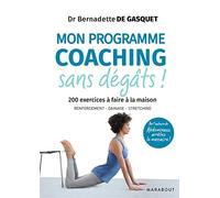 Mon Programme coaching à domicile Bernadette de Gasquet (Auteur)