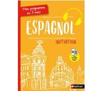 Mon Programme en 3 mois - Espagnol - Initiation