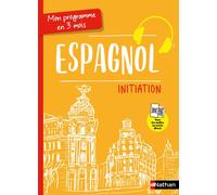 Mon programme en 3 mois - Espagnol - Initiation - Voie express - Claude Renucci - Nathan - broché - Méthode de langue