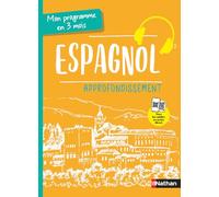 Juan Gonzalez – Mon programme en 3 mois – Guide d'apprentissage de l'espagnol – Approfondissement – Broché