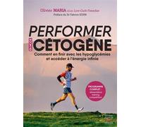 Mon programme sportif en mode cetogene - 21 jours pour decouvrir les secrets d - Olivier Maria - Thierry Souccar Eds - broché - Guide