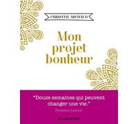 Mon projet bonheur