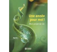 Mon projet de vie - Agenda - Mélissa Lemieux - L'homme Eds De - broché - Essai