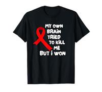 Mon Propre Cerveau A Essayé De Me Tuer, mais J'Ai Gagné T-Shirt