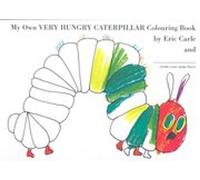 Mon propre livre de coloriage de la chenille très affamée