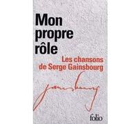 Serge Gainsbourg – Mon propre rôle, I–II – Coffret 2 volumes – Gallimard